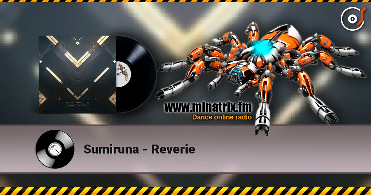Sumiruna - Reverie écouter en ligne en haute qualité | Minatrix.FM