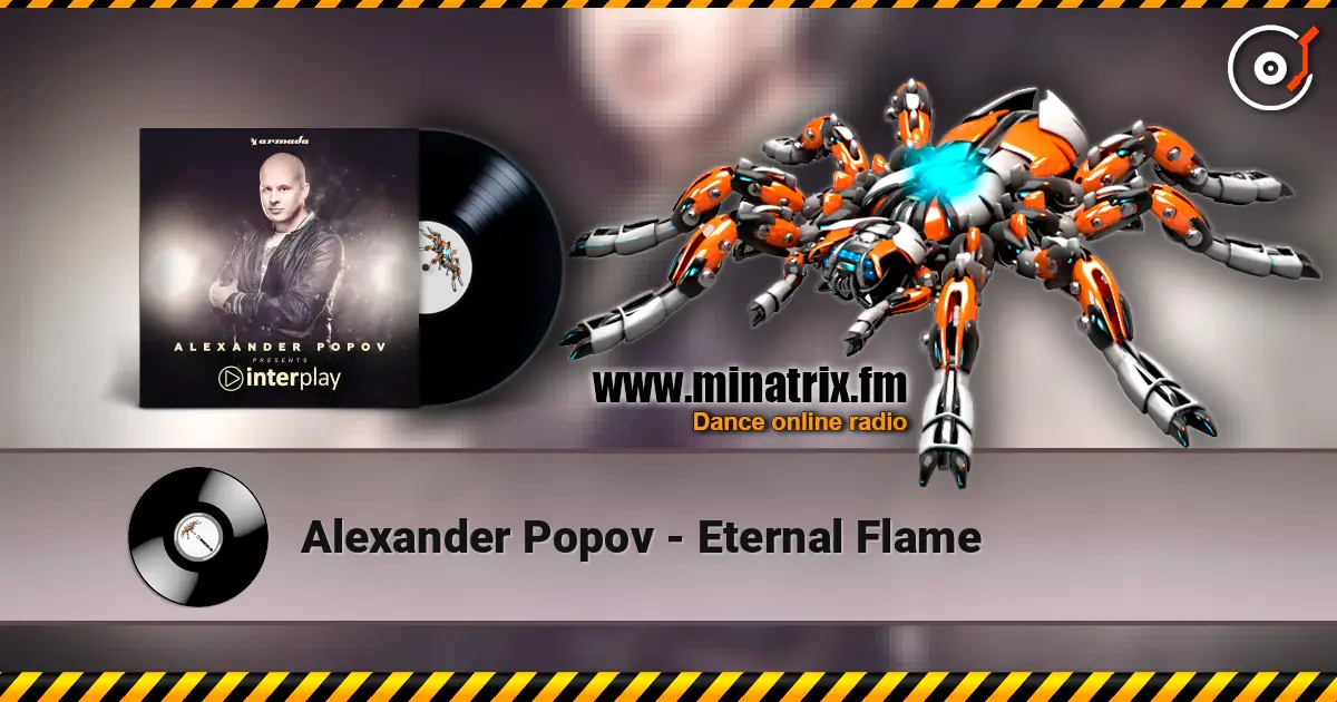 Alexander Popov - Eternal Flame écouter en ligne en haute qualité | Minatrix.FM