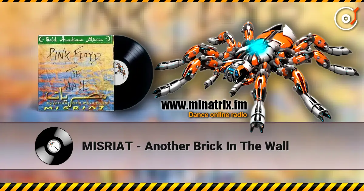 MISRIAT - Another Brick In The Wall écouter en ligne en haute qualité | Minatrix.FM