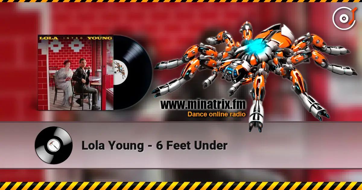 Lola Young - 6 Feet Under écouter en ligne en haute qualité | Minatrix.FM
