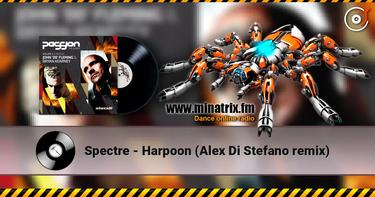 Spectre - Harpoon (Alex Di Stefano remix) écouter en ligne en haute qualité | Minatrix.FM