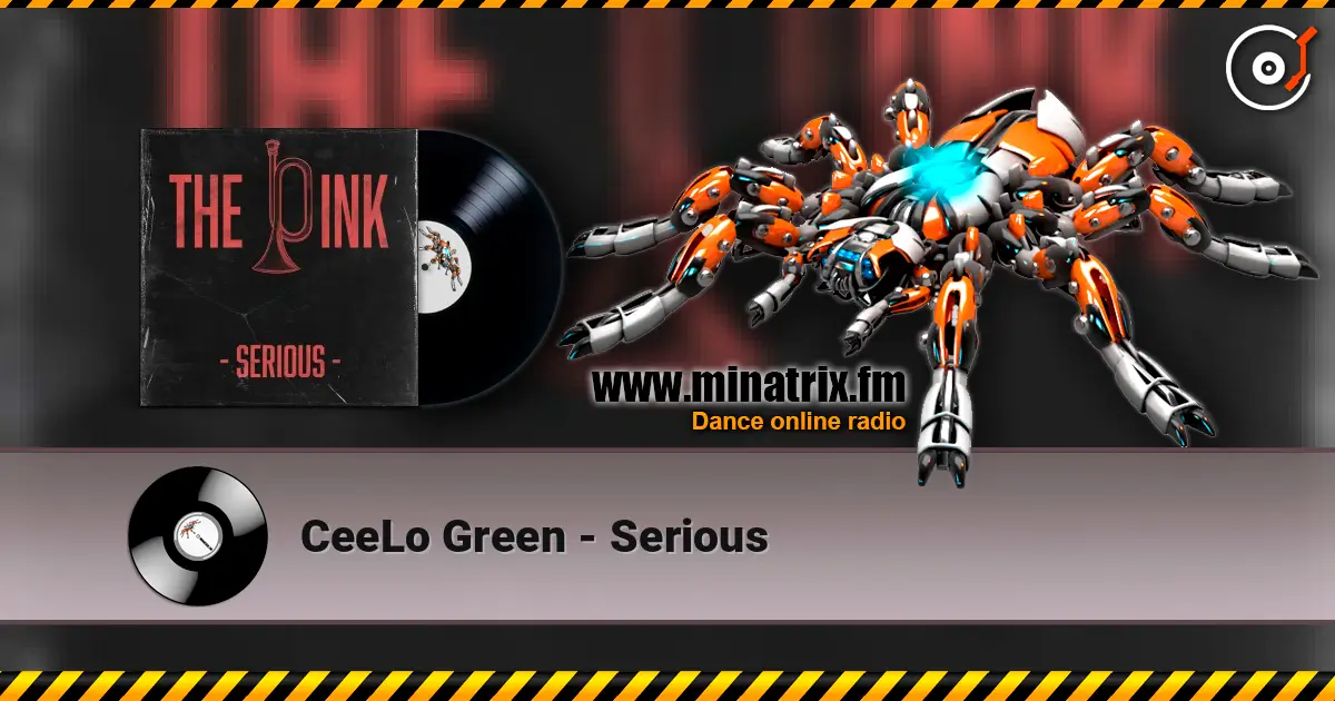 CeeLo Green - Serious écouter en ligne en haute qualité | Minatrix.FM