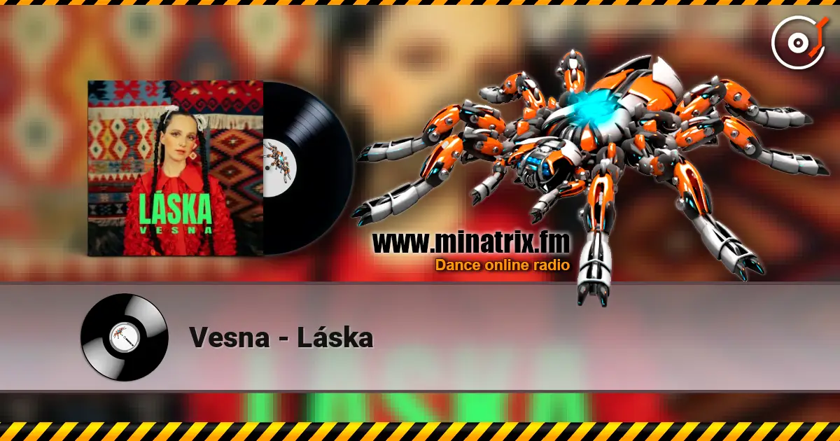Vesna - Láska écouter en ligne en haute qualité | Minatrix.FM