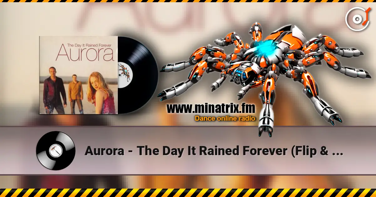 Aurora - The Day It Rained Forever (Flip & Fill Vocal) écouter en ligne en haute qualité | Minatrix.FM