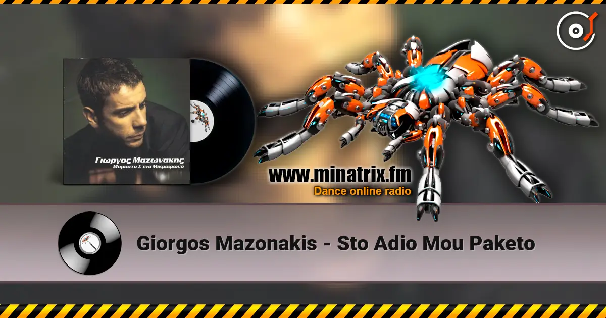 Giorgos Mazonakis - Sto Adio Mou Paketo écouter en ligne en haute qualité | Minatrix.FM