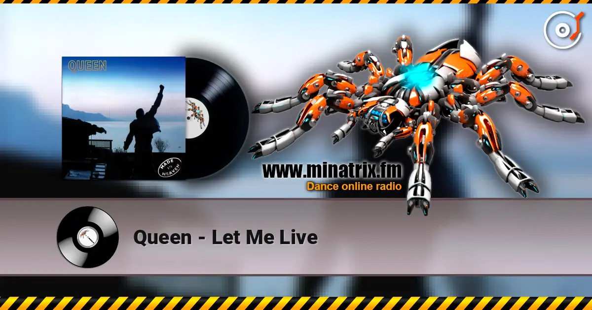 Queen - Let Me Live écouter en ligne en haute qualité | Minatrix.FM