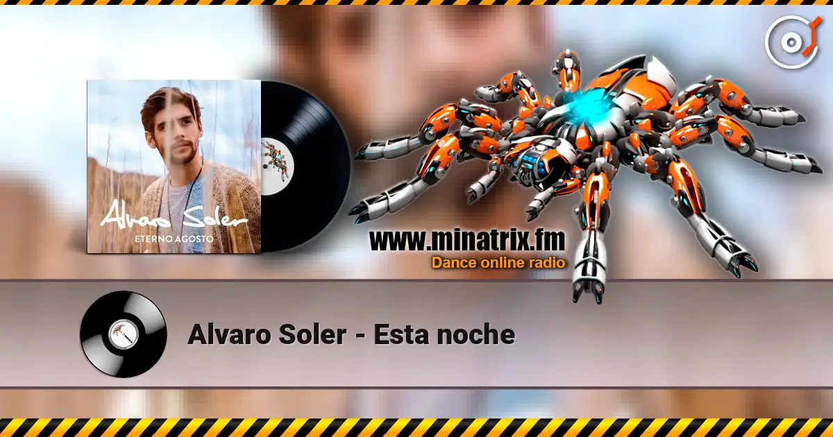 Alvaro Soler - Esta noche écouter en ligne en haute qualité | Minatrix.FM