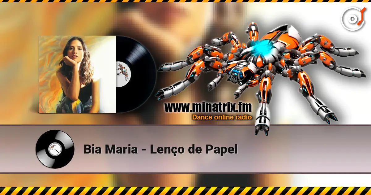 Bia Maria - Lenço de Papel écouter en ligne en haute qualité | Minatrix.FM
