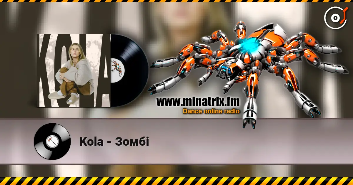 Kola - Зомбі écouter en ligne en haute qualité | Minatrix.FM
