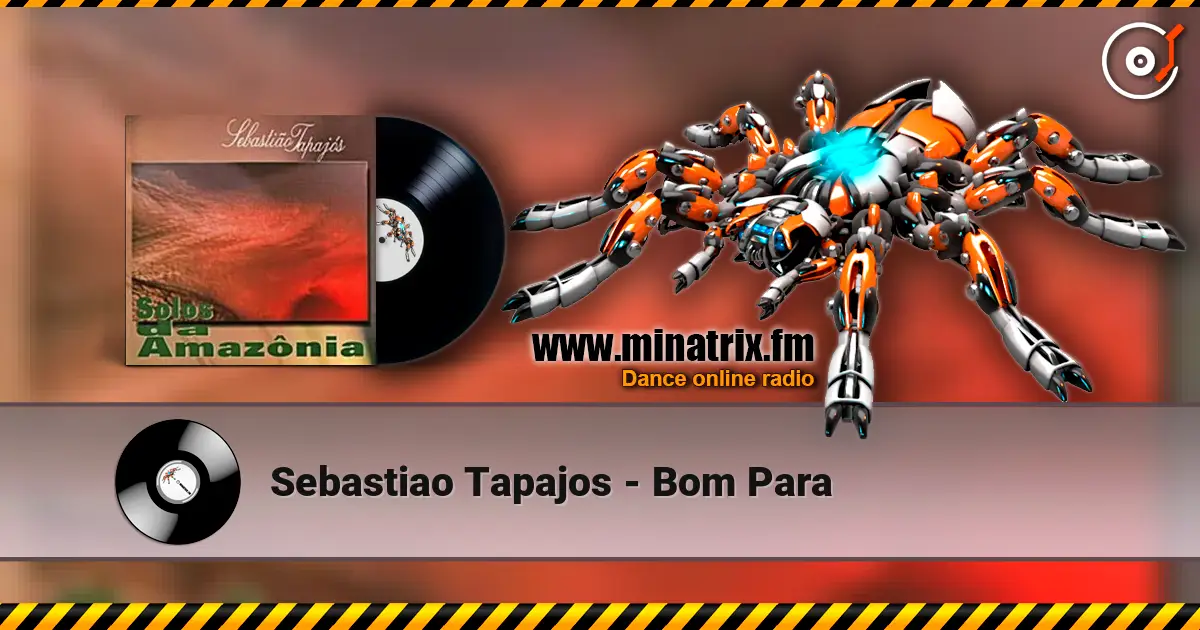 Sebastiao Tapajos - Bom Para écouter en ligne en haute qualité | Minatrix.FM