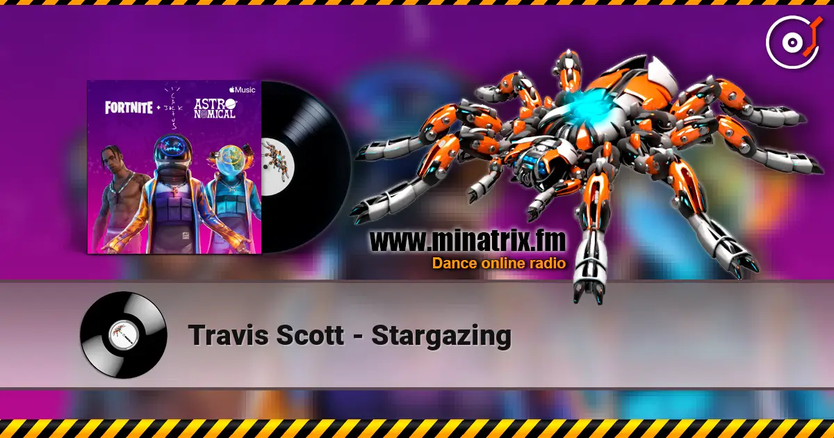 Travis Scott - Stargazing écouter en ligne en haute qualité | Minatrix.FM