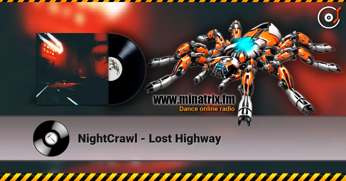 NightCrawl - Lost Highway écouter en ligne en haute qualité | Minatrix.FM