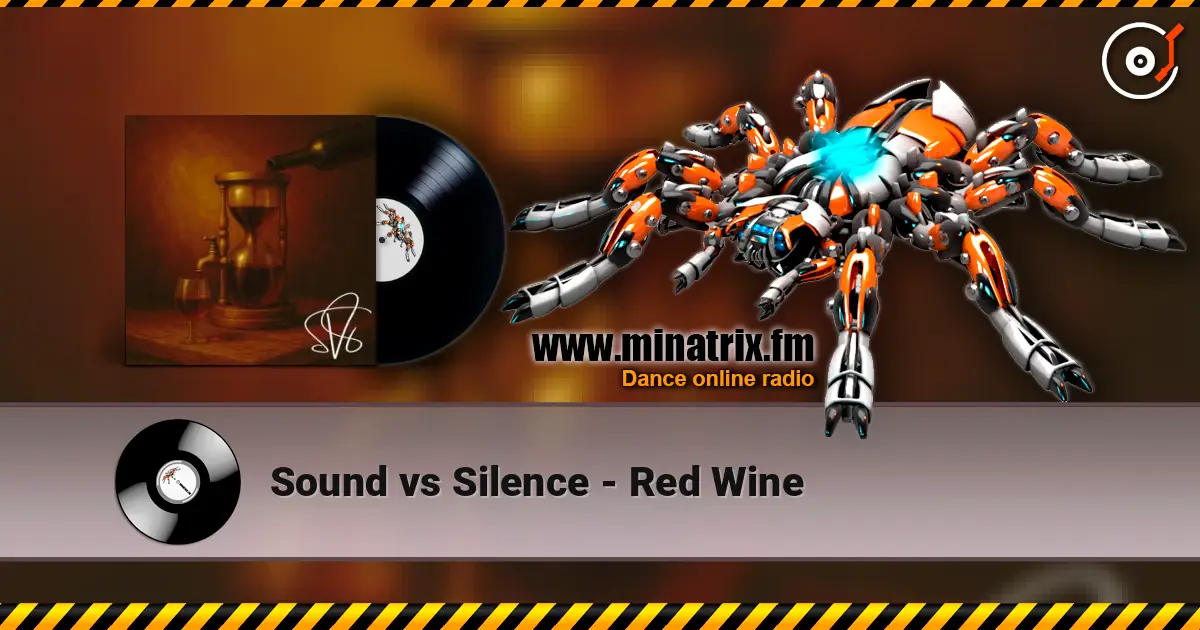 Sound vs Silence - Red Wine écouter en ligne en haute qualité | Minatrix.FM