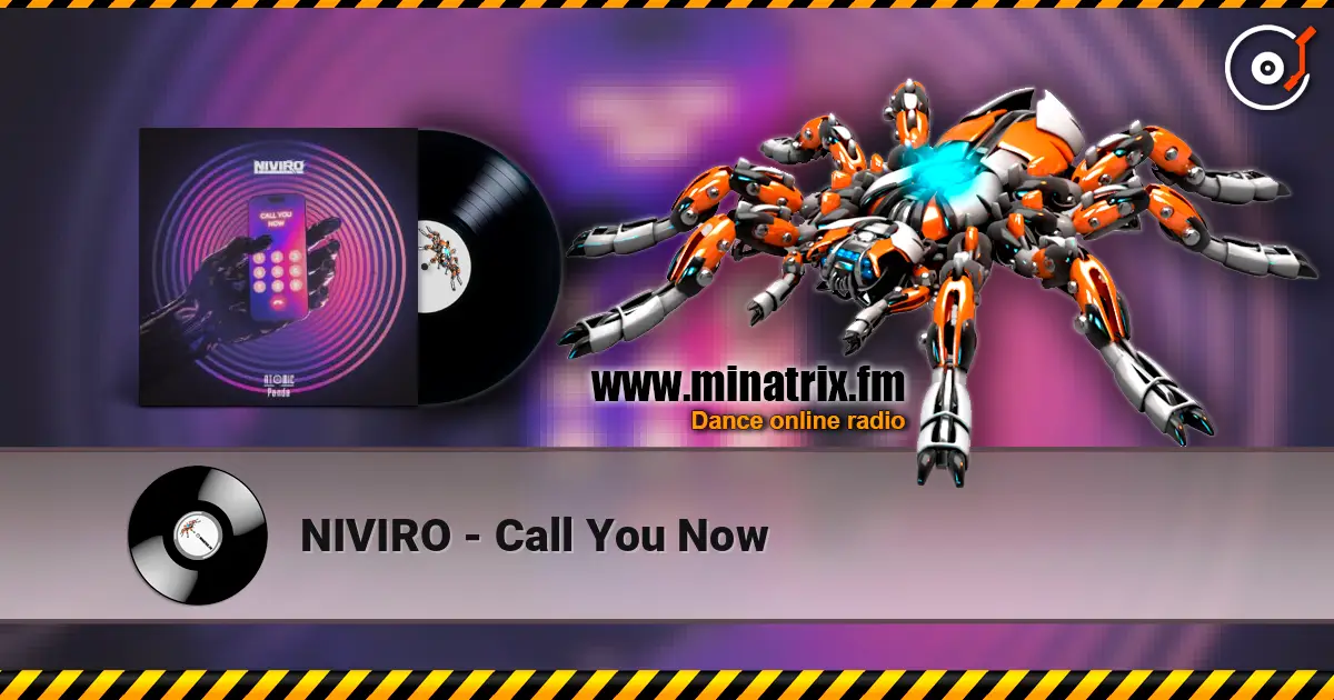 NIVIRO - Call You Now écouter en ligne en haute qualité | Minatrix.FM