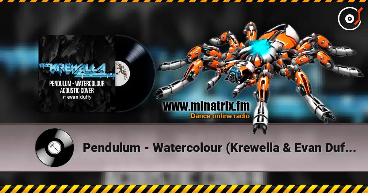 Pendulum - Watercolour (Krewella & Evan Duffy Acoustic Cover) écouter en ligne en haute qualité | Minatrix.FM
