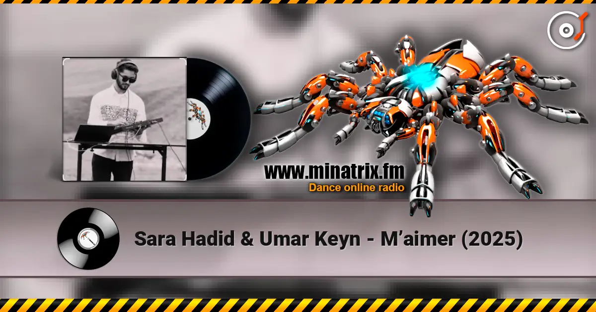 Sara Hadid & Umar Keyn - M’aimer (2025) écouter en ligne en haute qualité | Minatrix.FM