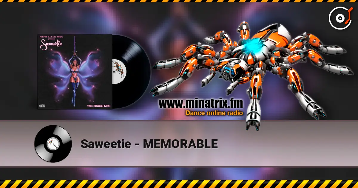 Saweetie - MEMORABLE écouter en ligne en haute qualité | Minatrix.FM