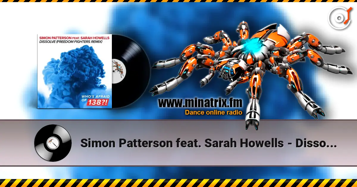 Simon Patterson feat. Sarah Howells - Dissolve écouter en ligne en haute qualité | Minatrix.FM