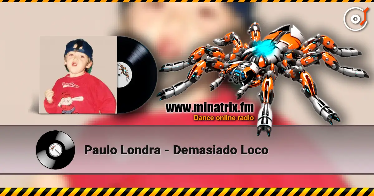 Paulo Londra - Demasiado Loco écouter en ligne en haute qualité | Minatrix.FM