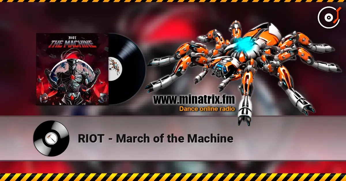 RIOT - March of the Machine écouter en ligne en haute qualité | Minatrix.FM