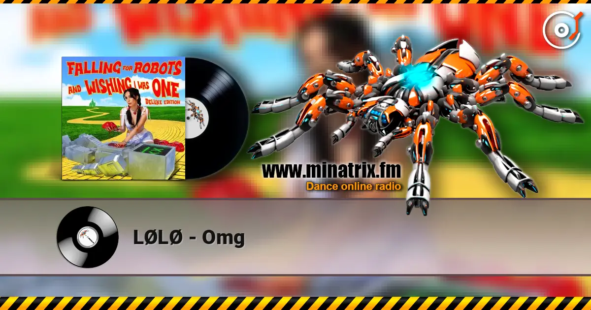 LØLØ - Omg écouter en ligne en haute qualité | Minatrix.FM