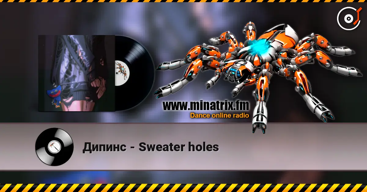 Дипинс - Sweater holes écouter en ligne en haute qualité | Minatrix.FM