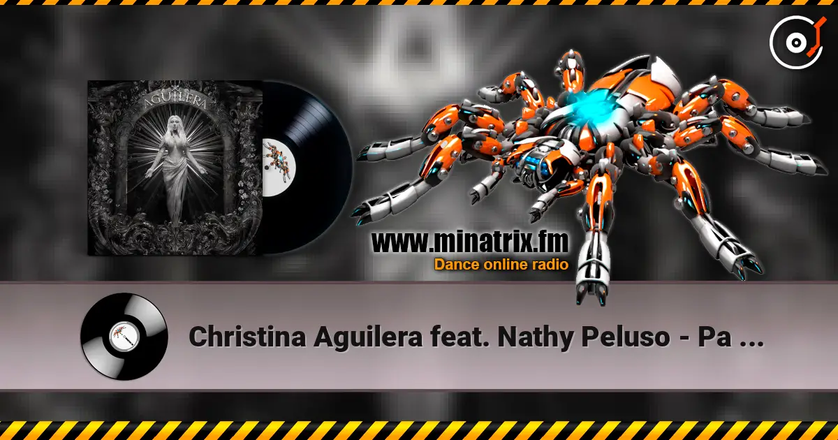 Christina Aguilera feat. Nathy Peluso - Pa Mis Muchachas écouter en ligne en haute qualité | Minatrix.FM