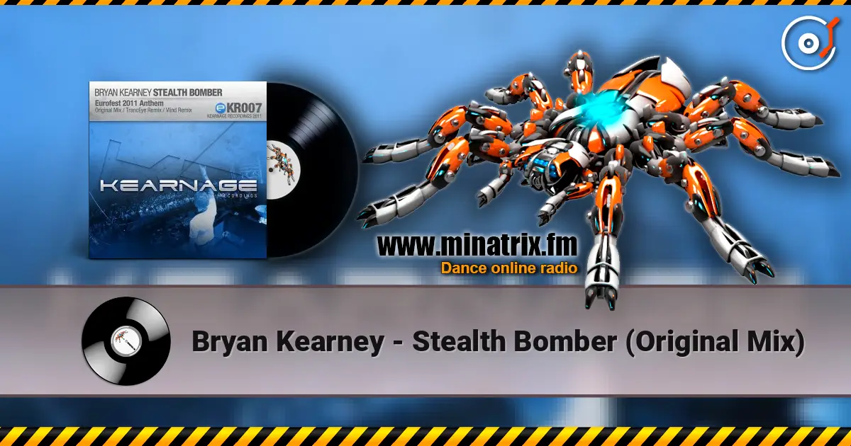 Bryan Kearney - Stealth Bomber (Original Mix) écouter en ligne en haute qualité | Minatrix.FM