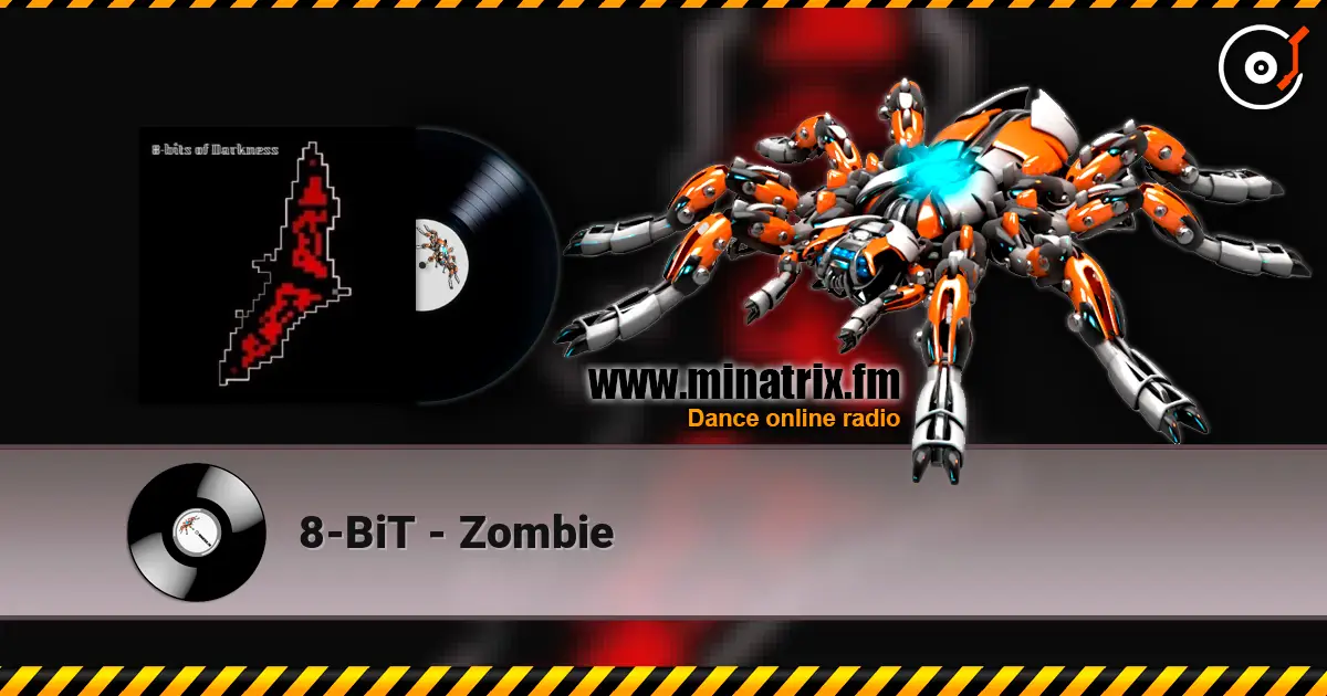 8-BiT - Zombie écouter en ligne en haute qualité | Minatrix.FM
