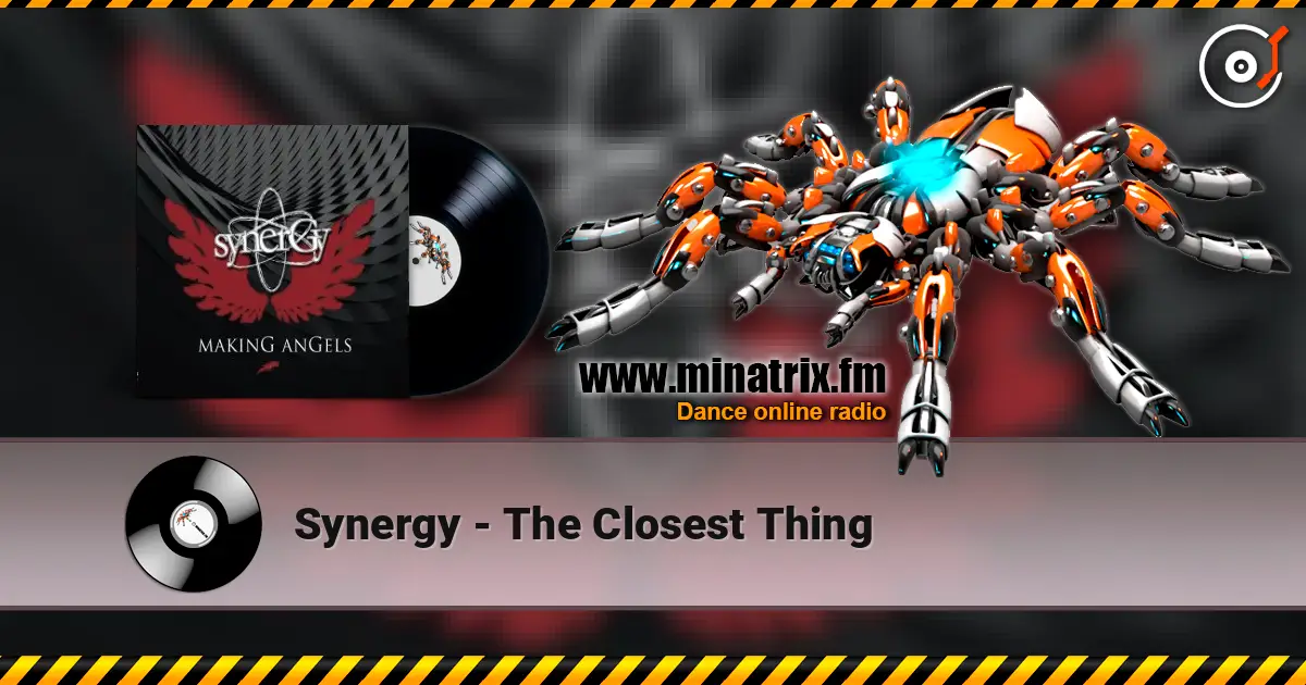 Synergy - The Closest Thing écouter en ligne en haute qualité | Minatrix.FM
