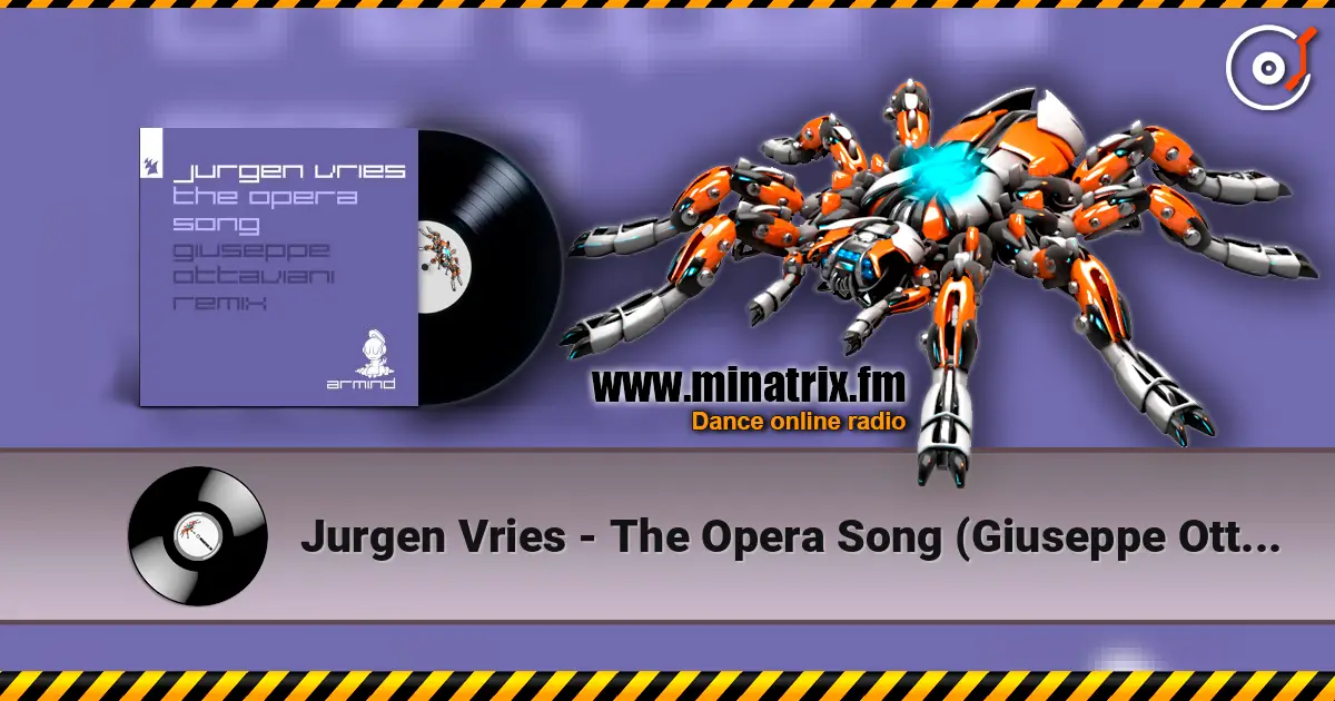 Jurgen Vries - The Opera Song (Giuseppe Ottaviani Extended Remix) écouter en ligne en haute qualité | Minatrix.FM