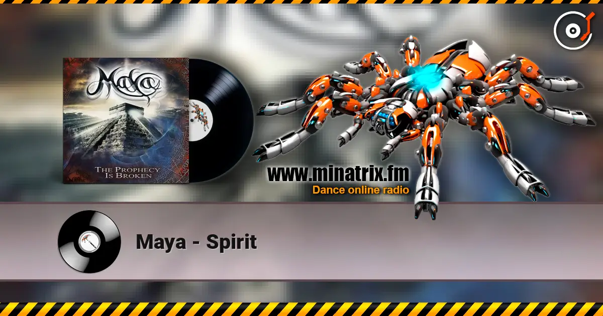 Maya - Spirit écouter en ligne en haute qualité | Minatrix.FM