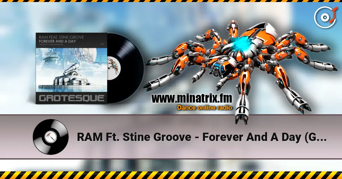 RAM Ft. Stine Groove - Forever And A Day (Giuseppe Ottaviani Remix) écouter en ligne en haute qualité | Minatrix.FM