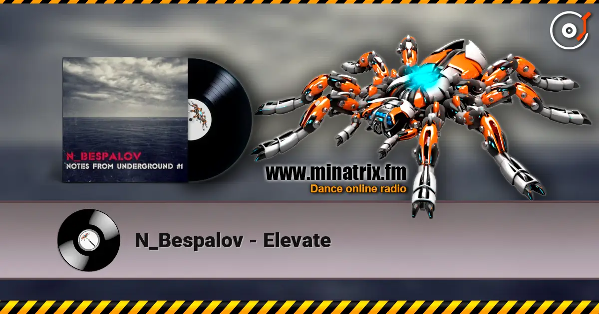 N_Bespalov - Elevate écouter en ligne en haute qualité | Minatrix.FM