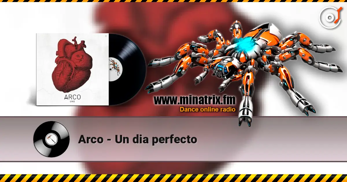 Arco - Un dia perfecto écouter en ligne en haute qualité | Minatrix.FM