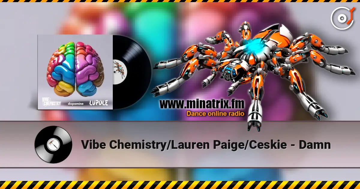 Vibe Chemistry/Lauren Paige/Ceskie - Damn écouter en ligne en haute qualité | Minatrix.FM