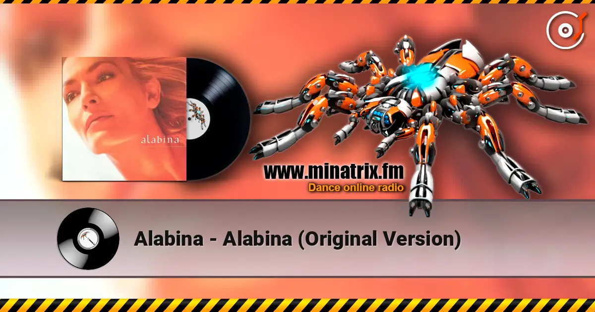 Alabina - Alabina (Original Version) écouter en ligne en haute qualité | Minatrix.FM