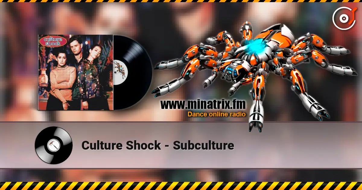 Culture Shock - Subculture écouter en ligne en haute qualité | Minatrix.FM