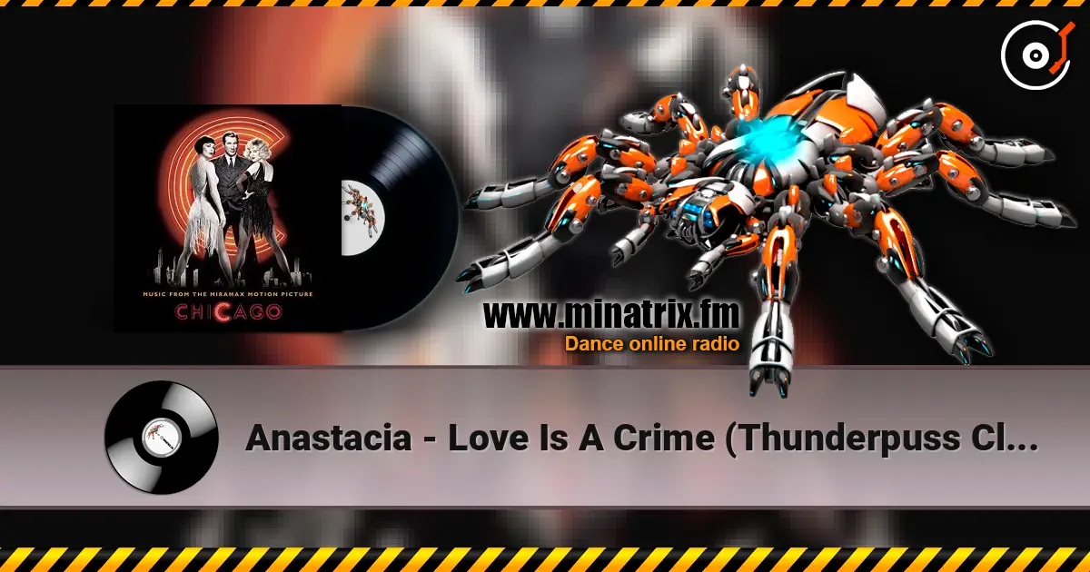 Anastacia - Love Is A Crime (Thunderpuss Club Mix) écouter en ligne en haute qualité | Minatrix.FM