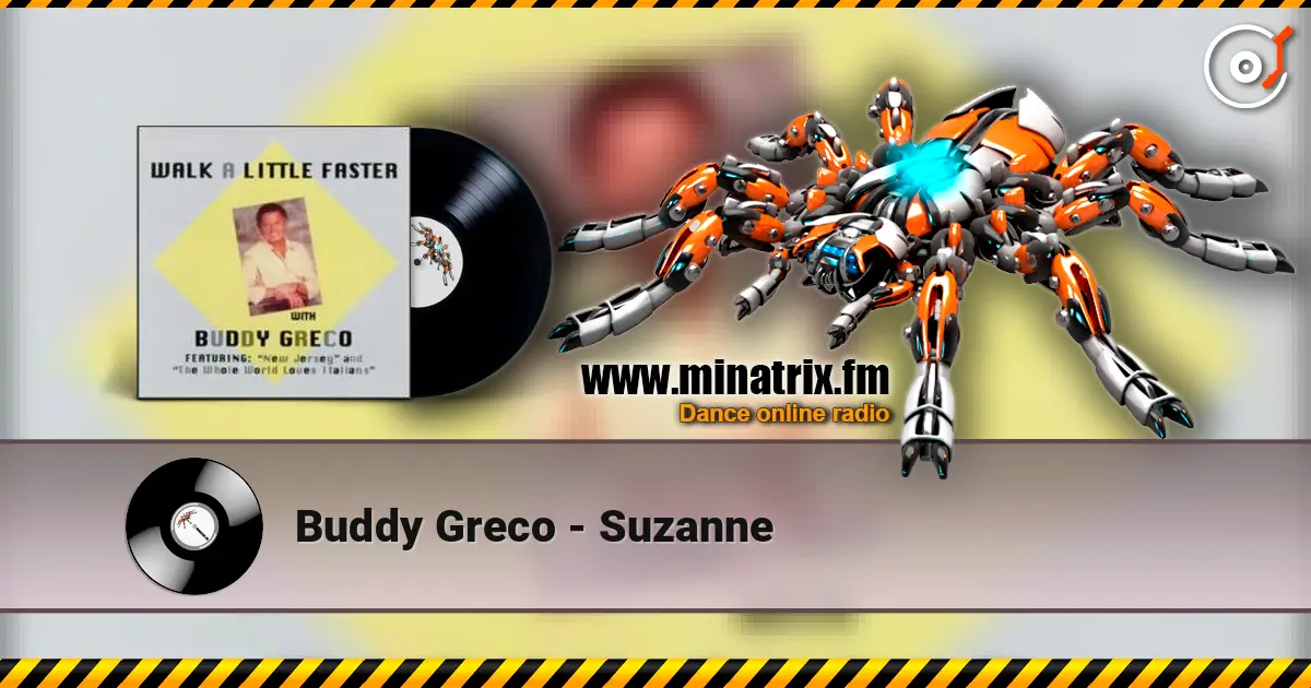Buddy Greco - Suzanne écouter en ligne en haute qualité | Minatrix.FM