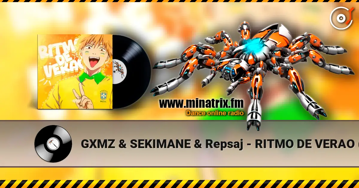 GXMZ & SEKIMANE & Repsaj - RITMO DE VERAO (SUPER SLOWED) écouter en ligne en haute qualité | Minatrix.FM