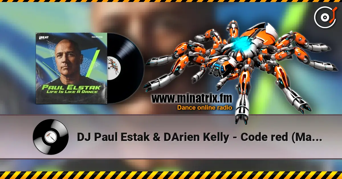 DJ Paul Estak & DArien Kelly - Code red (Mainframe remix) écouter en ligne en haute qualité | Minatrix.FM