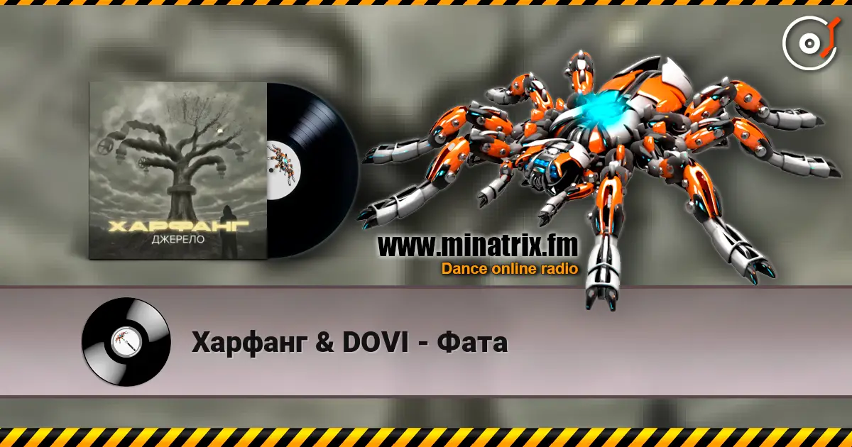 Харфанг & DOVI - Фата écouter en ligne en haute qualité | Minatrix.FM