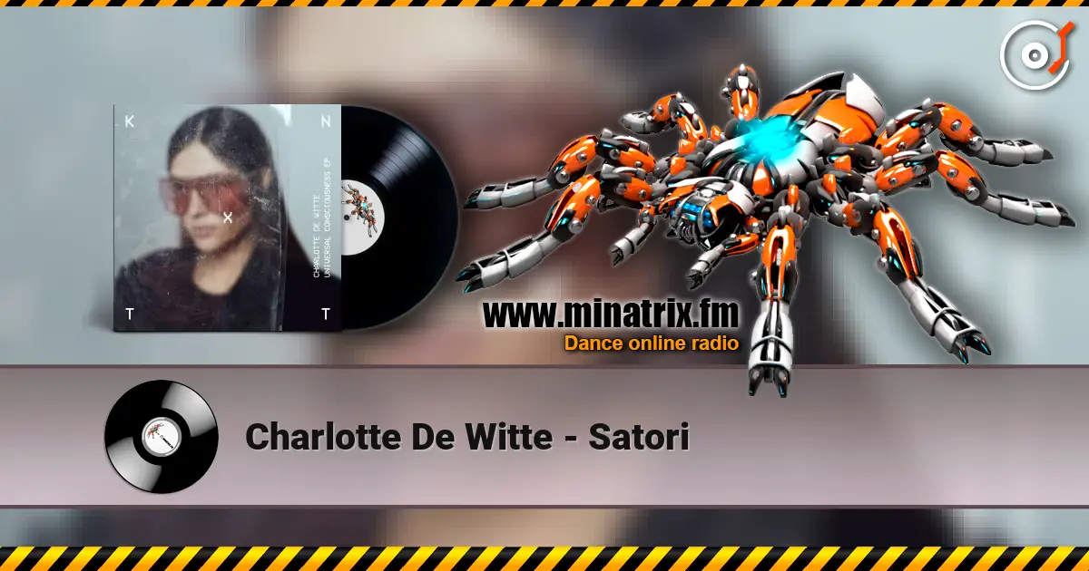 Charlotte De Witte - Satori écouter en ligne en haute qualité | Minatrix.FM