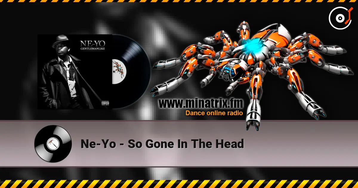 Ne-Yo - So Gone In The Head écouter en ligne en haute qualité | Minatrix.FM