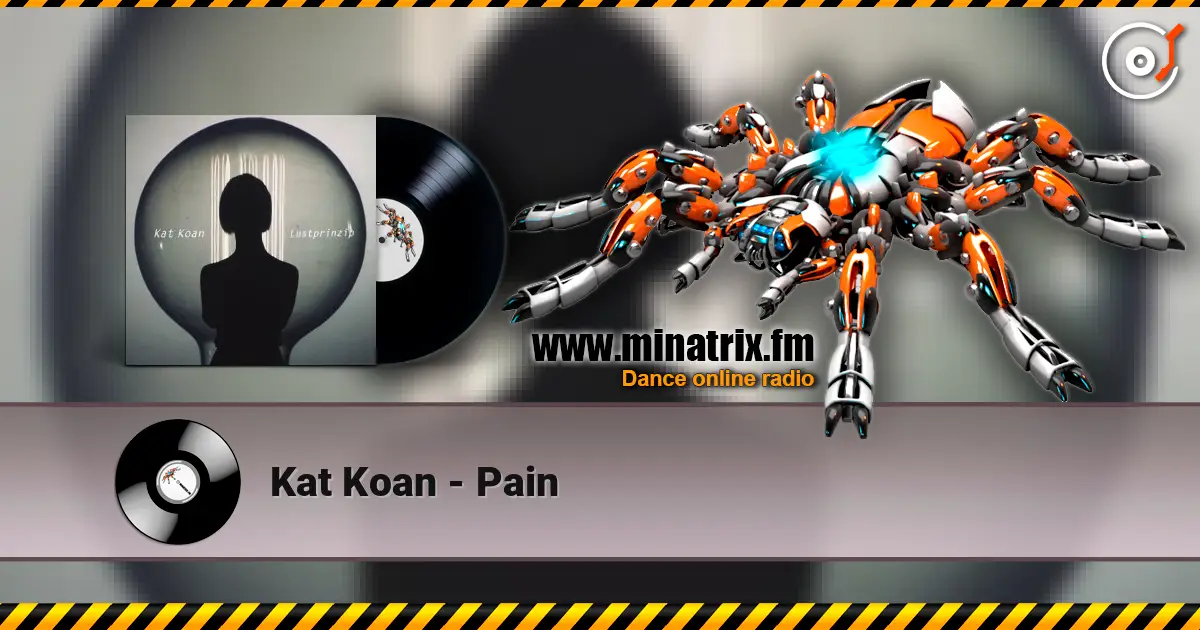 Kat Koan - Pain écouter en ligne en haute qualité | Minatrix.FM