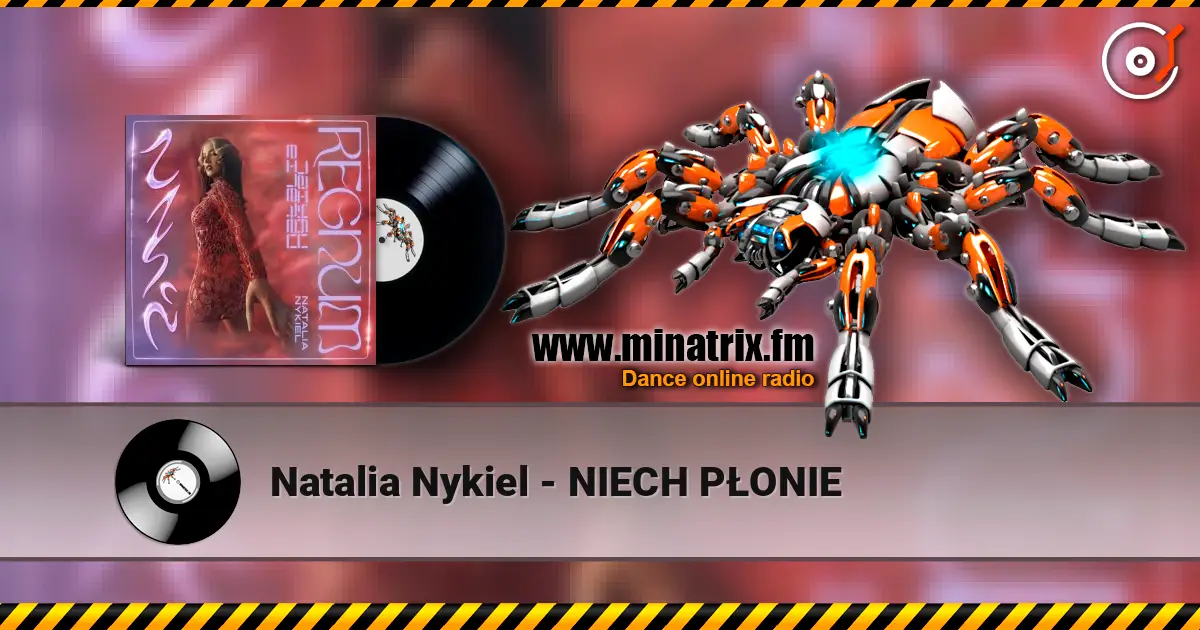 Natalia Nykiel - NIECH PŁONIE écouter en ligne en haute qualité | Minatrix.FM