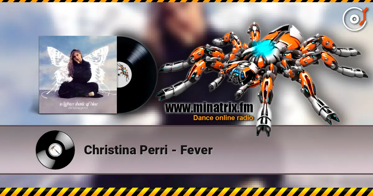 Christina Perri - Fever écouter en ligne en haute qualité | Minatrix.FM