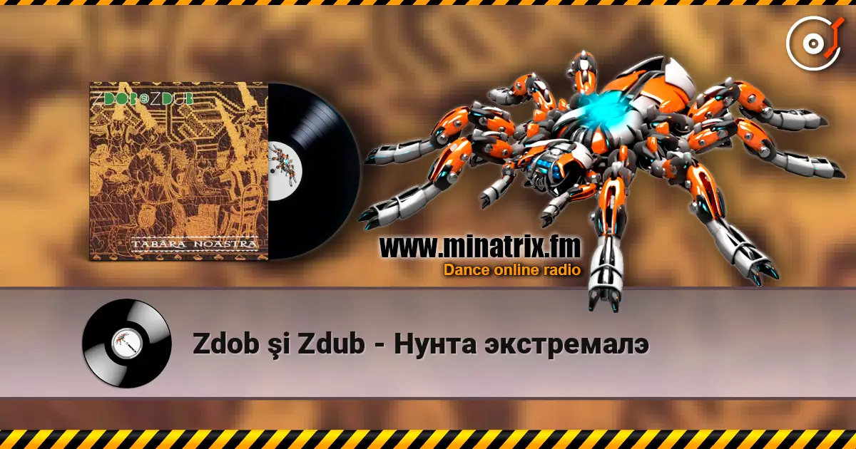 Zdob şi Zdub - Нунта экстремалэ écouter en ligne en haute qualité | Minatrix.FM