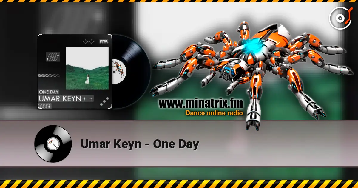 Umar Keyn - One Day écouter en ligne en haute qualité | Minatrix.FM